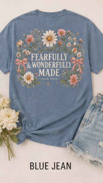 Fearfully & Wonderfully Made Christian Shirt | Floral Faith Tee | Comfort Colors T-Shirt