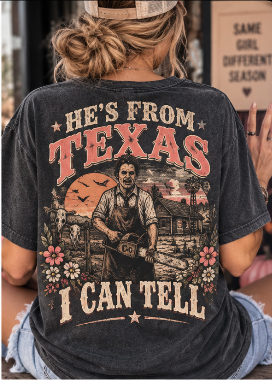 He’s From Texas I Can Tell T-Shirt | Funny Halloween Chainsaw Tee